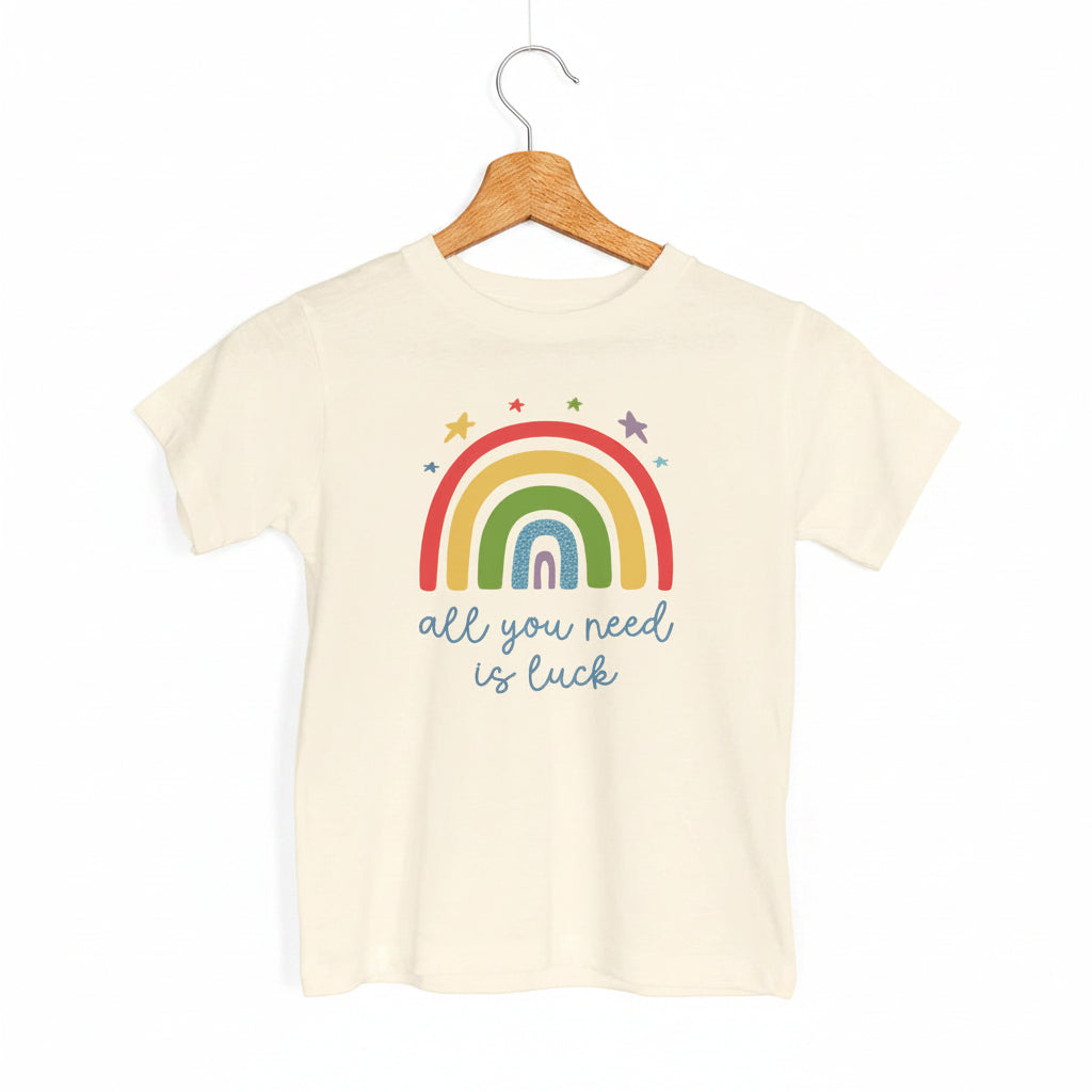 Kids All You Need Is Luck Rainbow T-Shirt or Sweatshirt