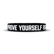 Prove Yourself Right Wristband