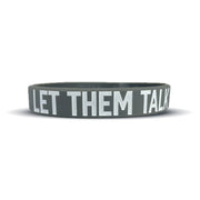 Let Them Talk Wristband